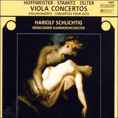 Hariolf Schlichtig 호프마이스터 / 슈타미츠 / 첼터: 비올라 협주곡 (Hoffmeister / Stamitz / Zelter: Viola Concertos)