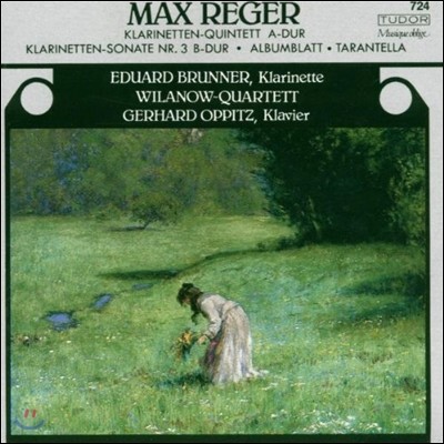 Eduard Brunner : Ŭ󸮳 , Ŭ󸮳 ҳŸ 3, Ÿڶ (Reger: Clarinet Quintet & Sonata, Albumblatt, Tarantella)