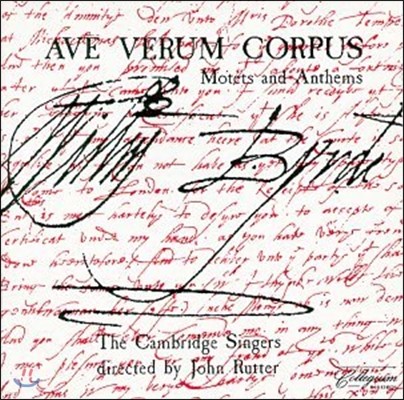 Cambridge Singers : ƺ  ڸǪ - Ʈ  (Byrd: Ave Verum Corpus - Motets and Anthems)