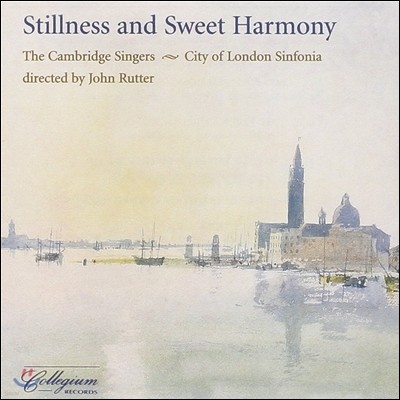Cambridge Singers ϰ  ϸ (Stillness and Sweet Harmony)
