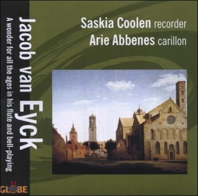 Saskia Coolen  ũ: ڴ ī ǰ (Van Eyck: Flute and Carillon Works)