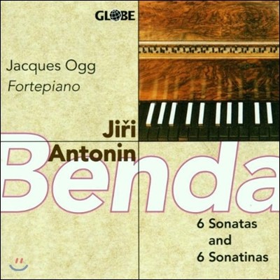 Jacques Ogg : ҳŸ ҳƼ (Jiri Antonin Benda: Sonatas and Sonatinas for Pianoforte)