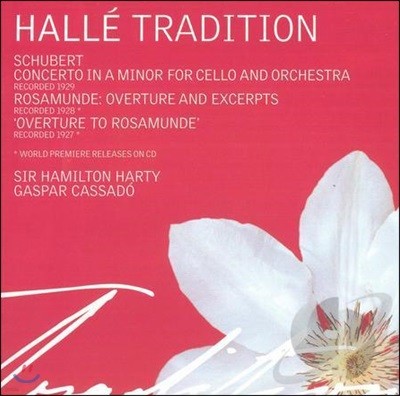 Halle Orchestra / Gaspar Cassado Ʈ: Ƹ ҳŸ [ÿ ְ  ], ڹ  (Schubert: Cello Concerto, Rosamunde Overture)