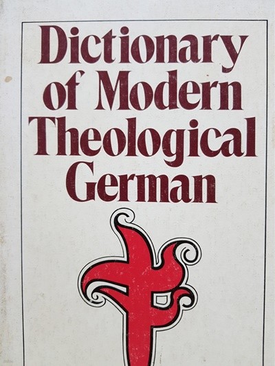 Dictionary of Modern Theological German