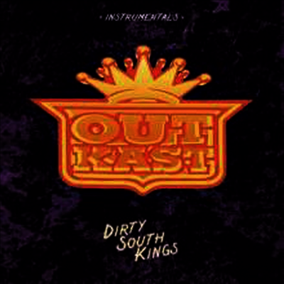 Outkast — Dirty South Kings (Instrumentals) 앨범 커버