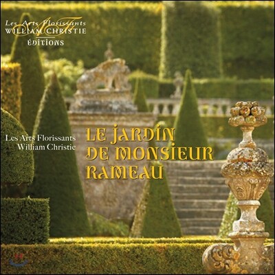 William Christie 라모의 탄생 330주년 기념반 - 라모의 정원 (Le Jardin de Monsieur Rameau)