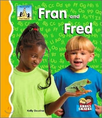 Fran and Fred