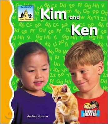 Kim and Ken