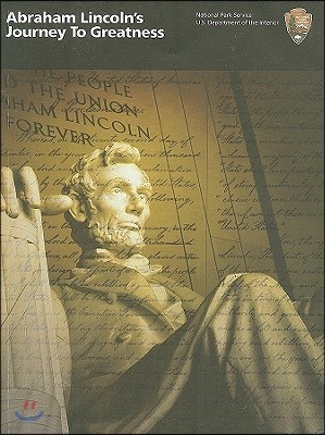 Abraham Lincoln's Journey to Greatness