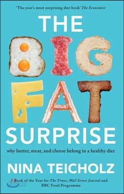 The Big Fat Surprise