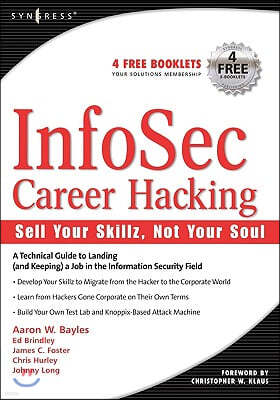 Infosec Career Hacking: Sell Your Skillz, Not Your Soul