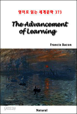 The Advancement of Learning - 영어로 읽는 세계문학 373