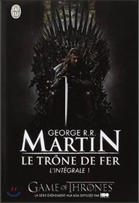 Le Trone de Fer, L'Integrale - 1