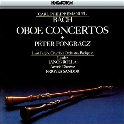 Peter Pongracz 칼 필립 엠마누엘 바흐: 오보에 협주곡 (C.P.E. Bach: Oboe Concertos)