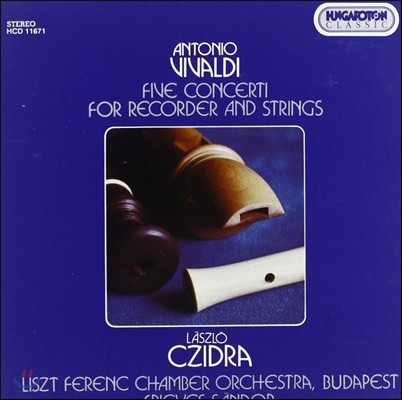 Laszlo Czidra ߵ: ڴ   ְ (Vivaldi: Five Concerti for Recorder and Strings)