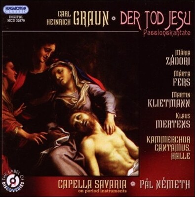 Capella Savaria 그라운: 수난 칸타타 '예수의 죽음' (Graun: Der Tod Jesu)