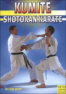 Kumite: Shotokan Karate