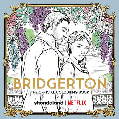 Bridgerton: The Official Colouring Book