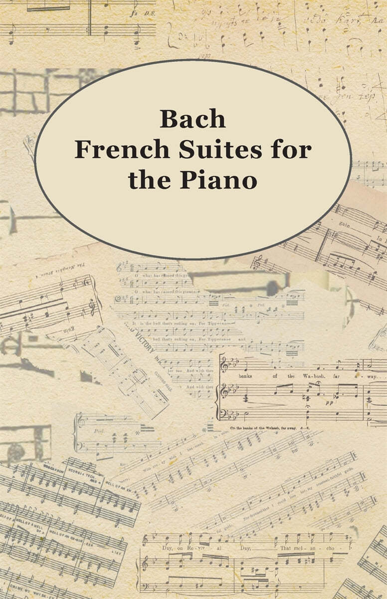 Bach French Suites for the Piano