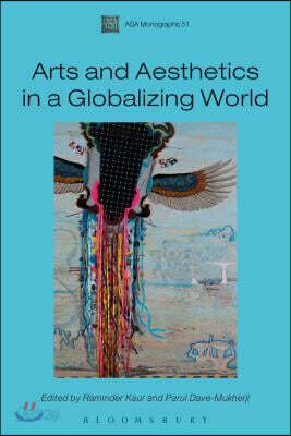 Arts and Aesthetics in a Globalizing World