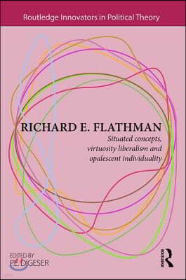 Richard E. Flathman