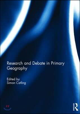 Research and Debate in Primary Geography