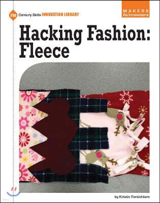 Hacking Fashion: Fleece