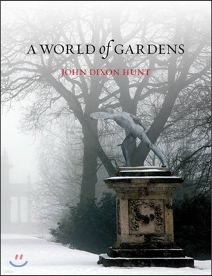 A World of Gardens