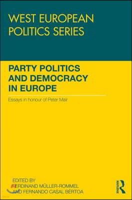 Party Politics and Democracy in Europe