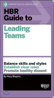 HBR Guide to Leading Teams