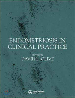 Endometriosis in Clinical Practice