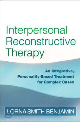 Interpersonal Reconstructive Therapy