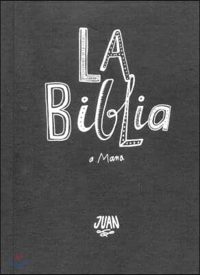 La Biblia A Mano-OS-Juan: Juan