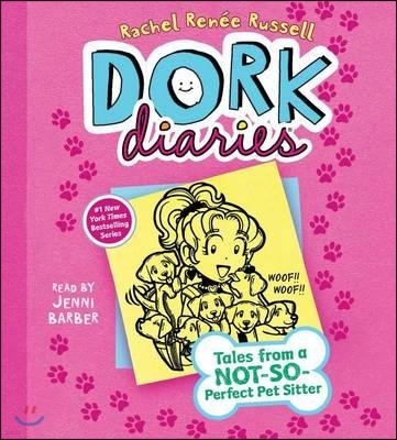 Dork Diaries 10: Tales from a Not-So-Perfect Pet Sitter