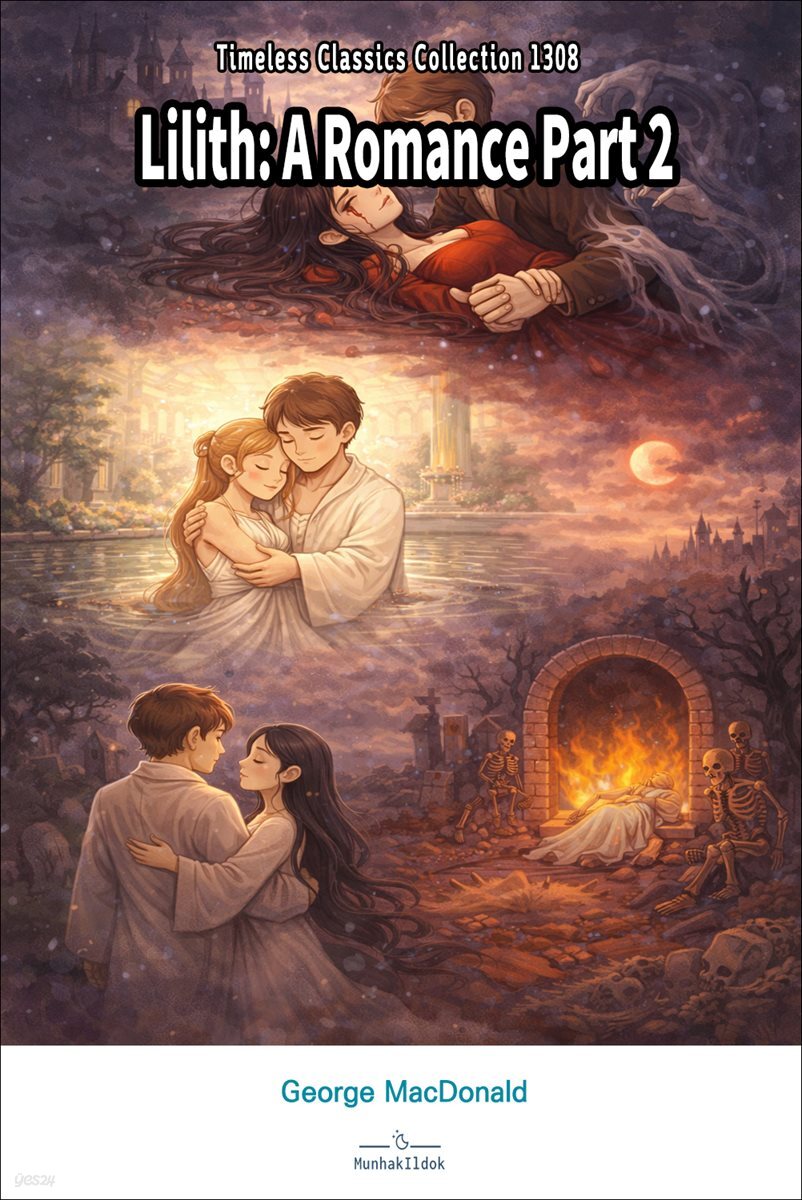 Lilith A Romance Part 2