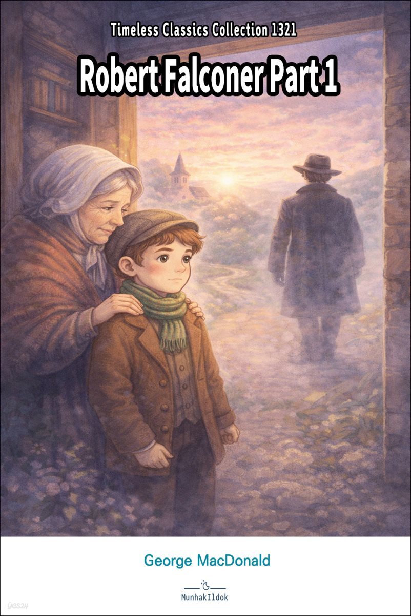 Robert Falconer Part 1