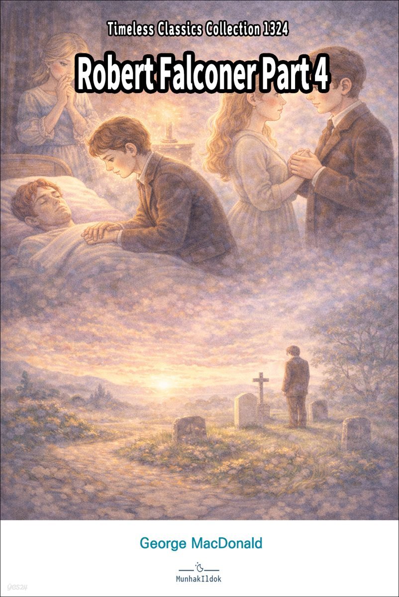 Robert Falconer Part 4