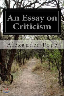 An Essay on Criticism