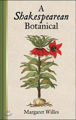 A Shakespearean Botanical