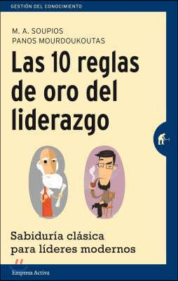 10 Reglas de Oro del Liderazgo, Las