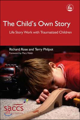 The Child's Own Story