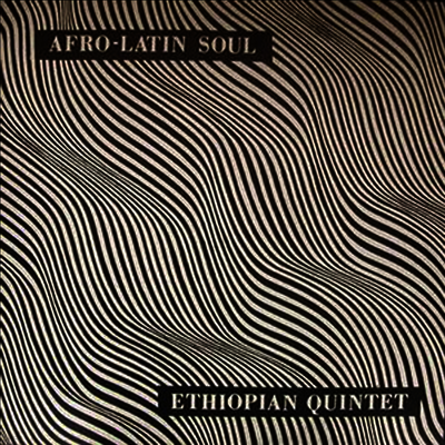 Mulatu Astatke & His Ethiopian Quintet — Afro-Latin Soul 앨범 커버