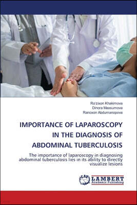Importance of Laparoscopy in the Diagnosis of Abdominal Tuberculosis
