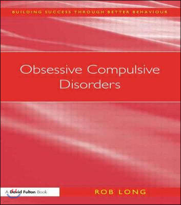 Obsessive Compulsive Disorders