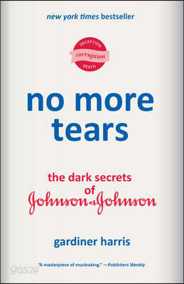 No More Tears: The Dark Secrets of Johnson & Johnson