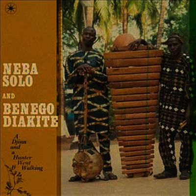 Neba Solo & Benego Diakite — A Djinn And A Hunter Went Walking 앨범 커버