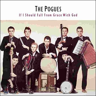 The Pogues — If I Should Fall From Grace With God 앨범 커버