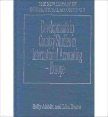 Developments in Country Studies in International Accounting - Europe