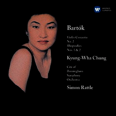 바르톡: 바이올린 협주곡 2번 & 랩소디 1번, 2번 (Bartok: Violin Concertos Nos.2 & Rhapsodies Nos.1, 2) (일본반)(CD) - 정경화(Chung Kyung-Wha)