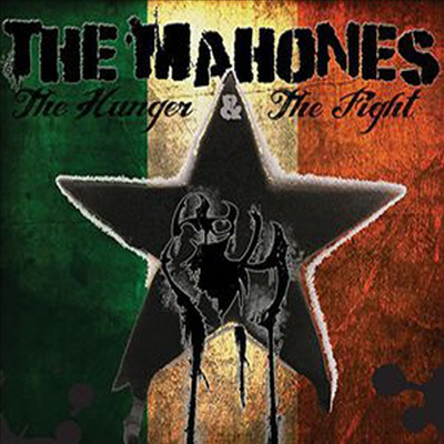 Mahones - Hunger And The Fight (Part 1)(CD)